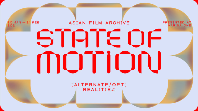 State of Motion 2021: [Alternate / Opt] Realities