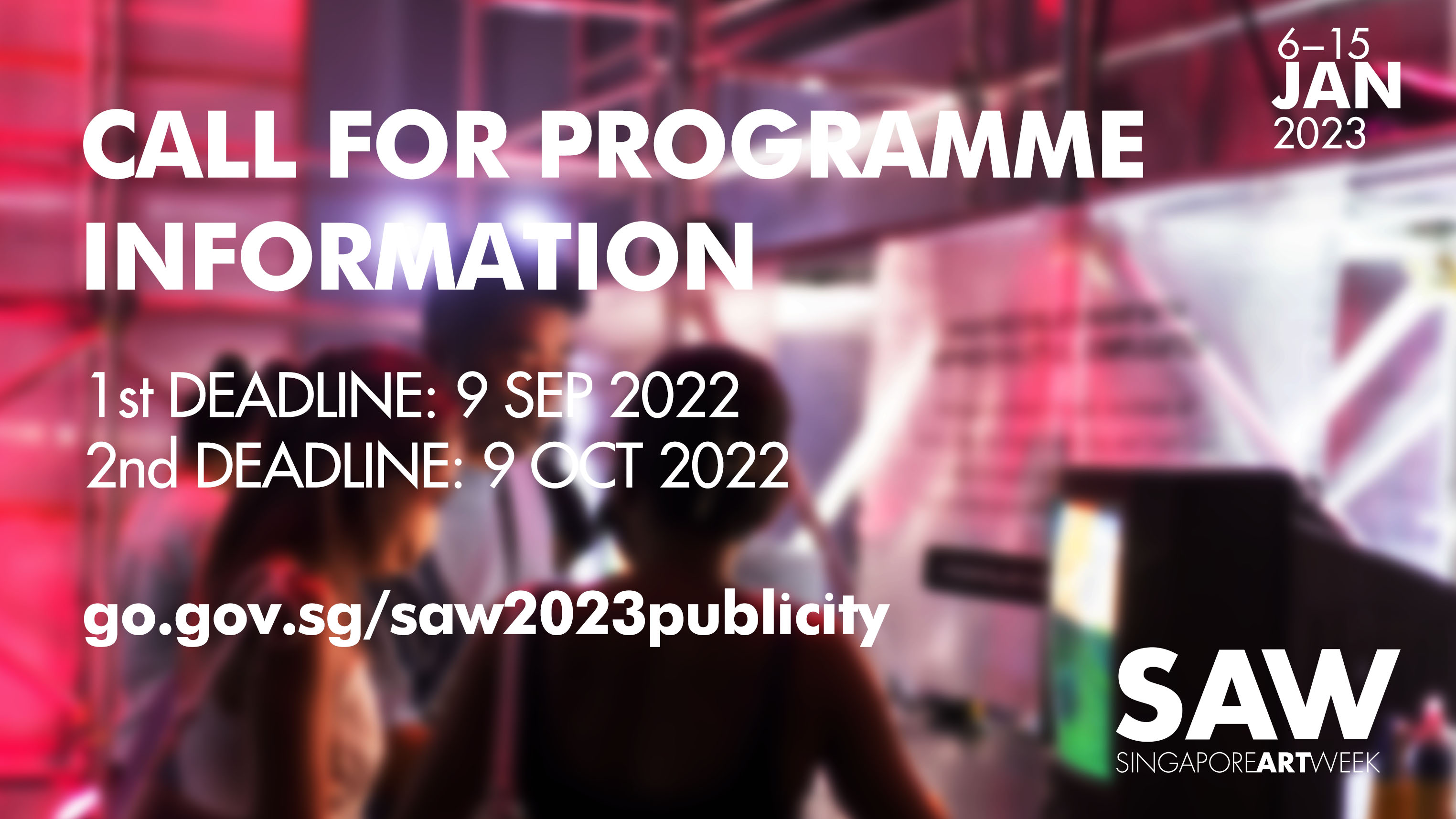 Publicity Call for SAW 2023 Publicity Call for SAW 2023